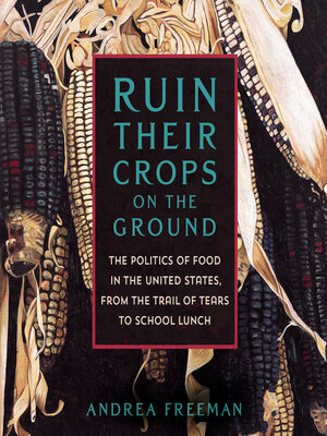 cover image of Ruin Their Crops on the Ground